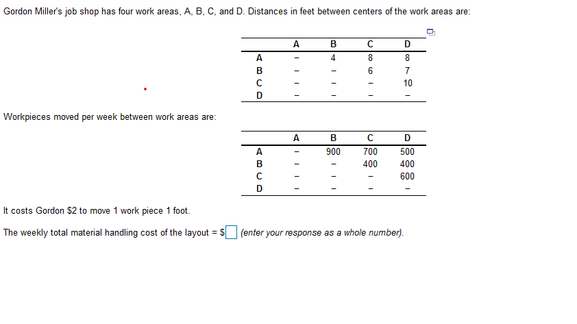 solved-gordon-miller-s-job-shop-has-four-work-areas-a-b-chegg