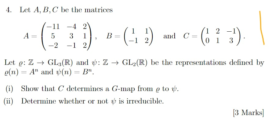 Solved 4. Let A, B, C Be The Matrices - A= -11 -4 2 5 3 1 -2 | Chegg.com