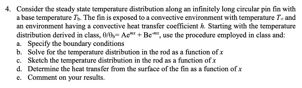 Solved 4. Consider the steady state temperature distribution | Chegg.com