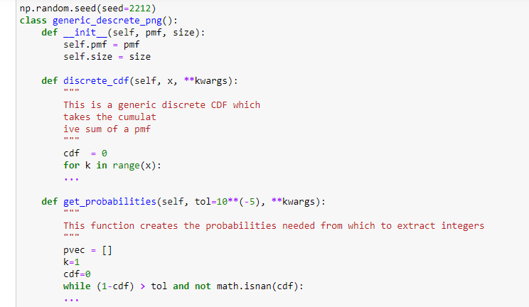 p.random. seed (seed \( =2212) \)
lass generic_descrete_png():
def discrete_cdf(self, \( x \), **wargs):
This is a generic di