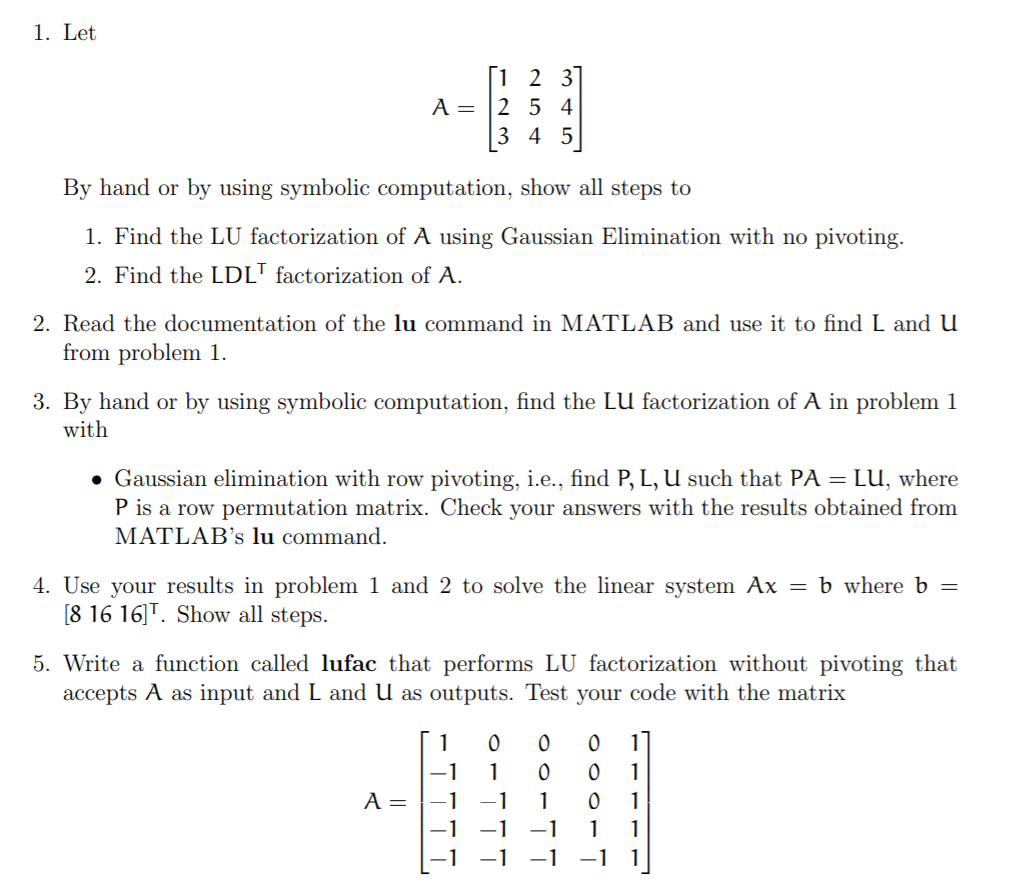 Solved 1. Let [1 |2 2 5 3 4 A = (3 4 5 By hand or by using | Chegg.com