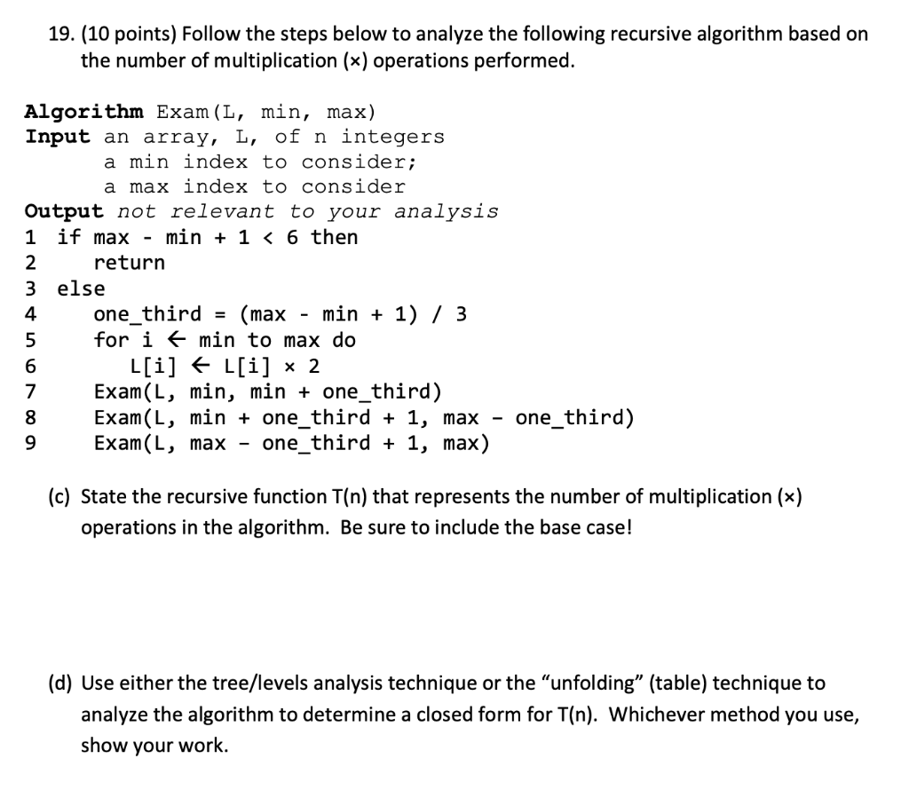 Solved 19. (10 points) Follow the steps below to analyze the | Chegg.com