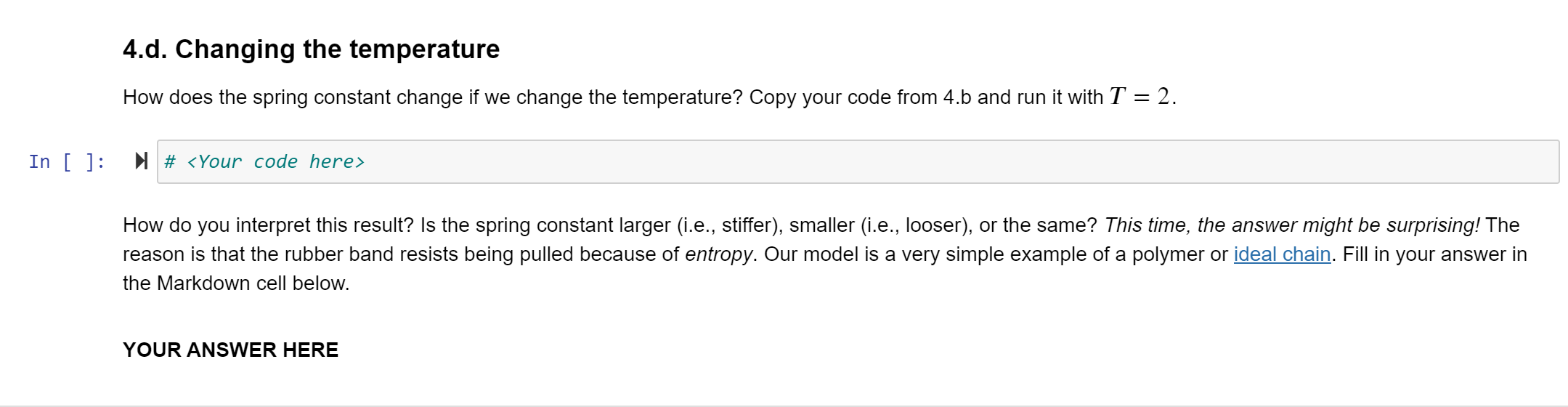 Solved 4. Surprising "spring" properties Now, we'll compute
