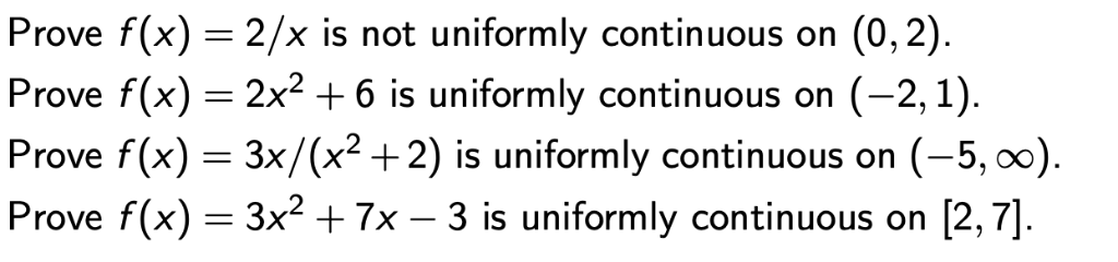 solved-prove-f-x-2-x-is-not-uniformly-continuous-on-0-2-chegg