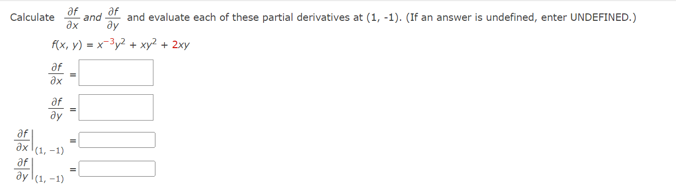 Solved Calculate ∂x∂f and ∂y∂f and evaluate each of these | Chegg.com