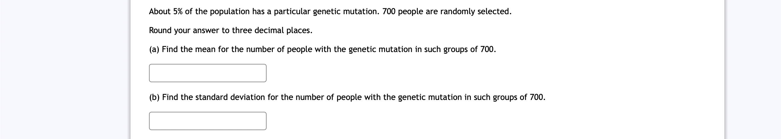 Solved About 5% ﻿of the population has a particular genetic | Chegg.com