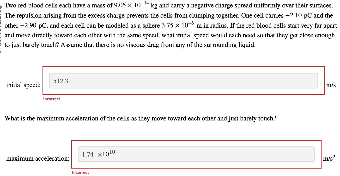 [Solved] Two red blood cells each have a mass of ( 9.05