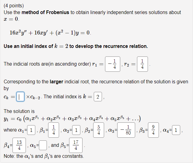 Solved (4 Points) Use The Method Of Frobenius To Obtain | Chegg.com