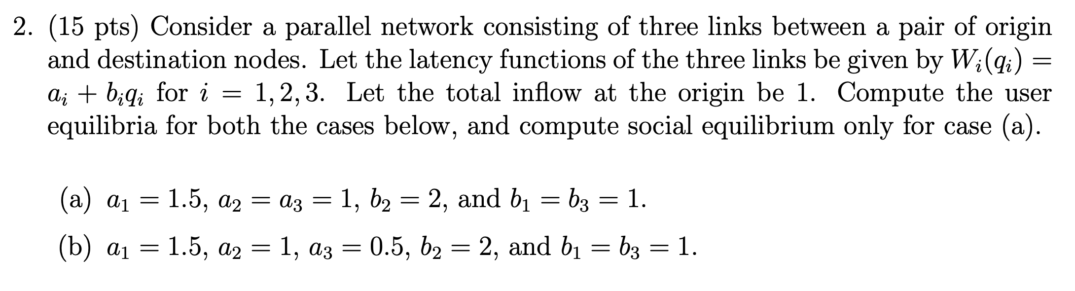 Solved 2. (15 pts) Consider a parallel network consisting of | Chegg.com