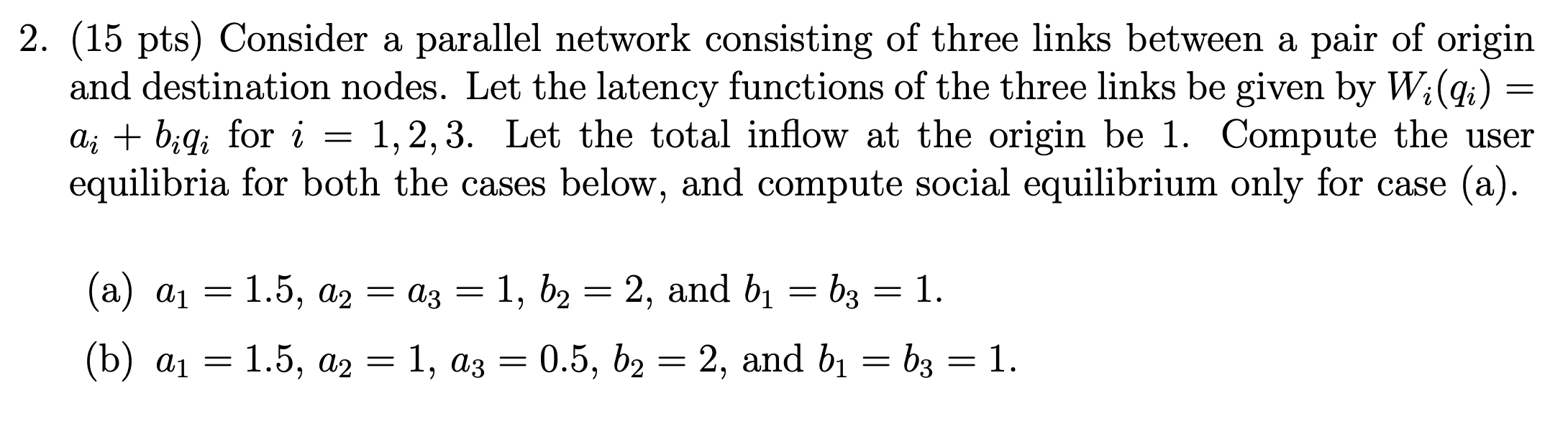 Solved 2. (15 Pts) Consider A Parallel Network Consisting Of | Chegg.com