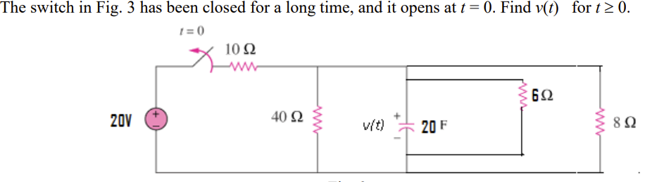 Solved The switch in Fig. 3 has been closed for a long time, | Chegg.com