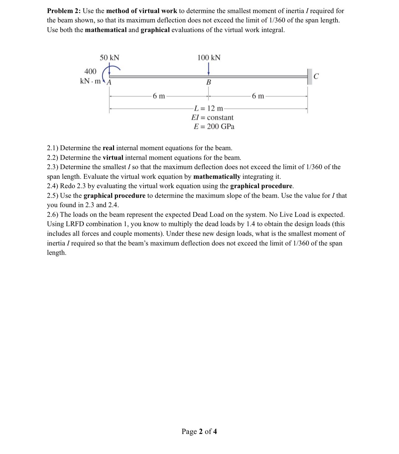 Solved Problem 2: Use the method of virtual work to | Chegg.com