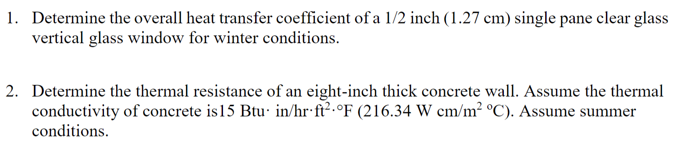 Solved 1. Determine the overall heat transfer coefficient of | Chegg.com