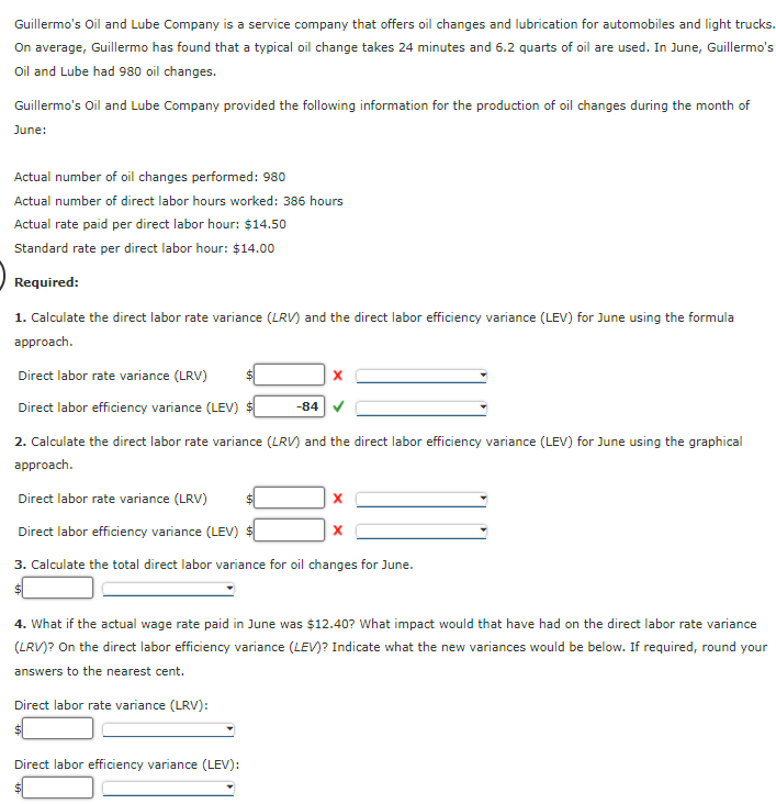 Solved Guillermo's Oil and Lube Company is a service company