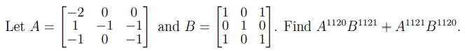 Solved -2 1 Let A - 1 0 1 -1 -1| and B = 0 1 0 -1 1 0 1 Find | Chegg.com