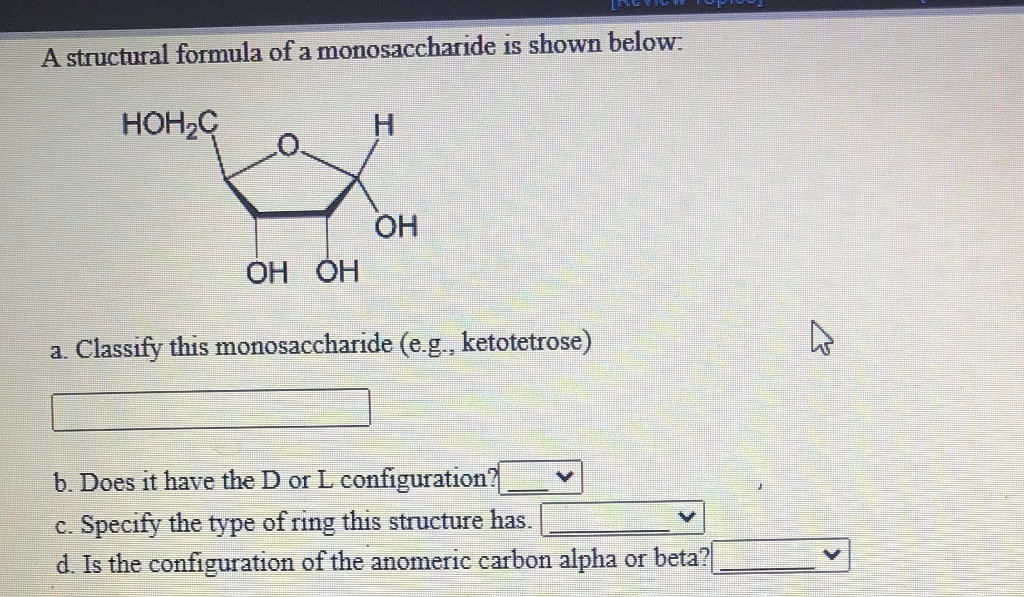 Solved A Structural Formula Of A Monosaccharide Is Shown | Chegg.com