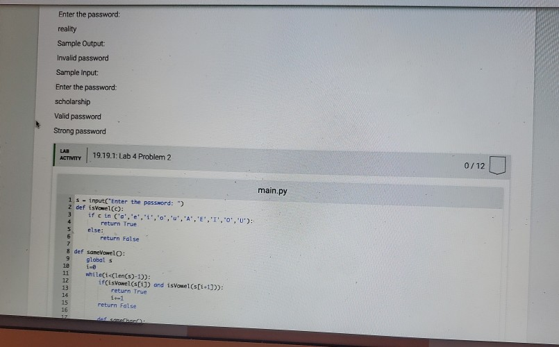 Solved Write a program that will take a password and reject | Chegg.com