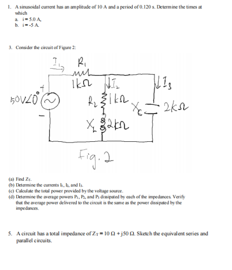 Solved 1. A sinusoidal current has an amplitude of 10 A and | Chegg.com