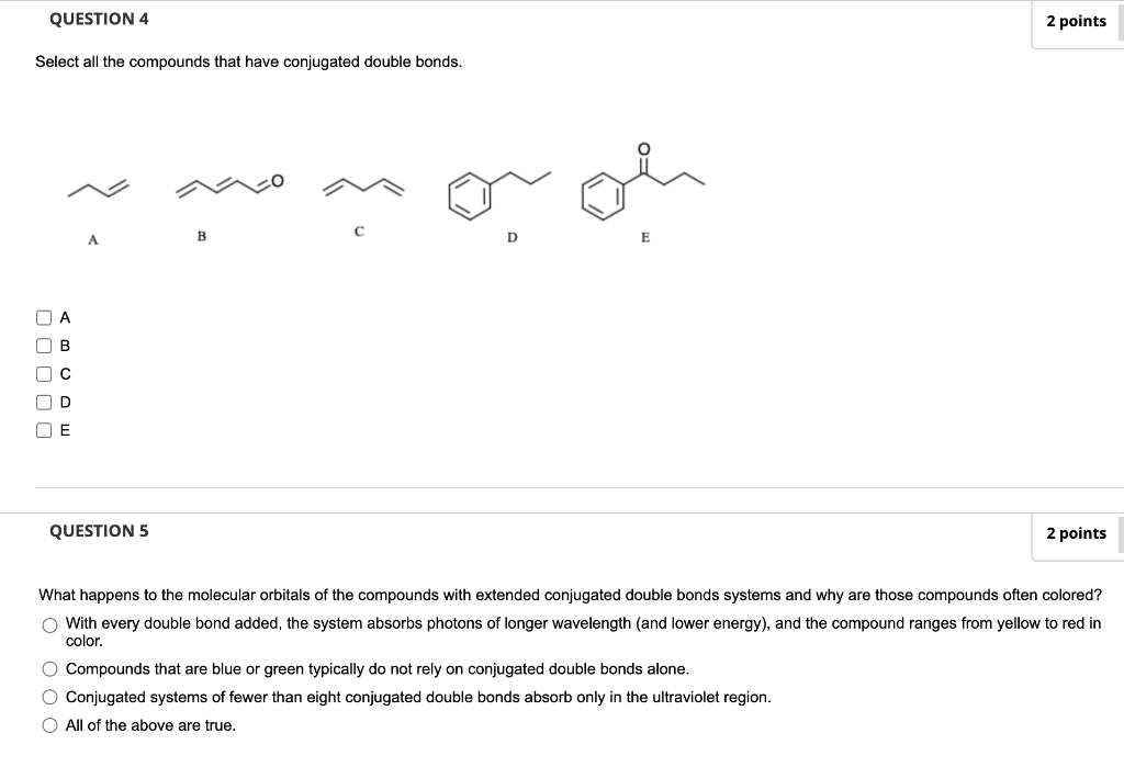 Solved QUESTION 4 2 points Select all the compounds that | Chegg.com