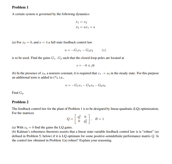 Solved Problem 1 A certain system is governed by the | Chegg.com