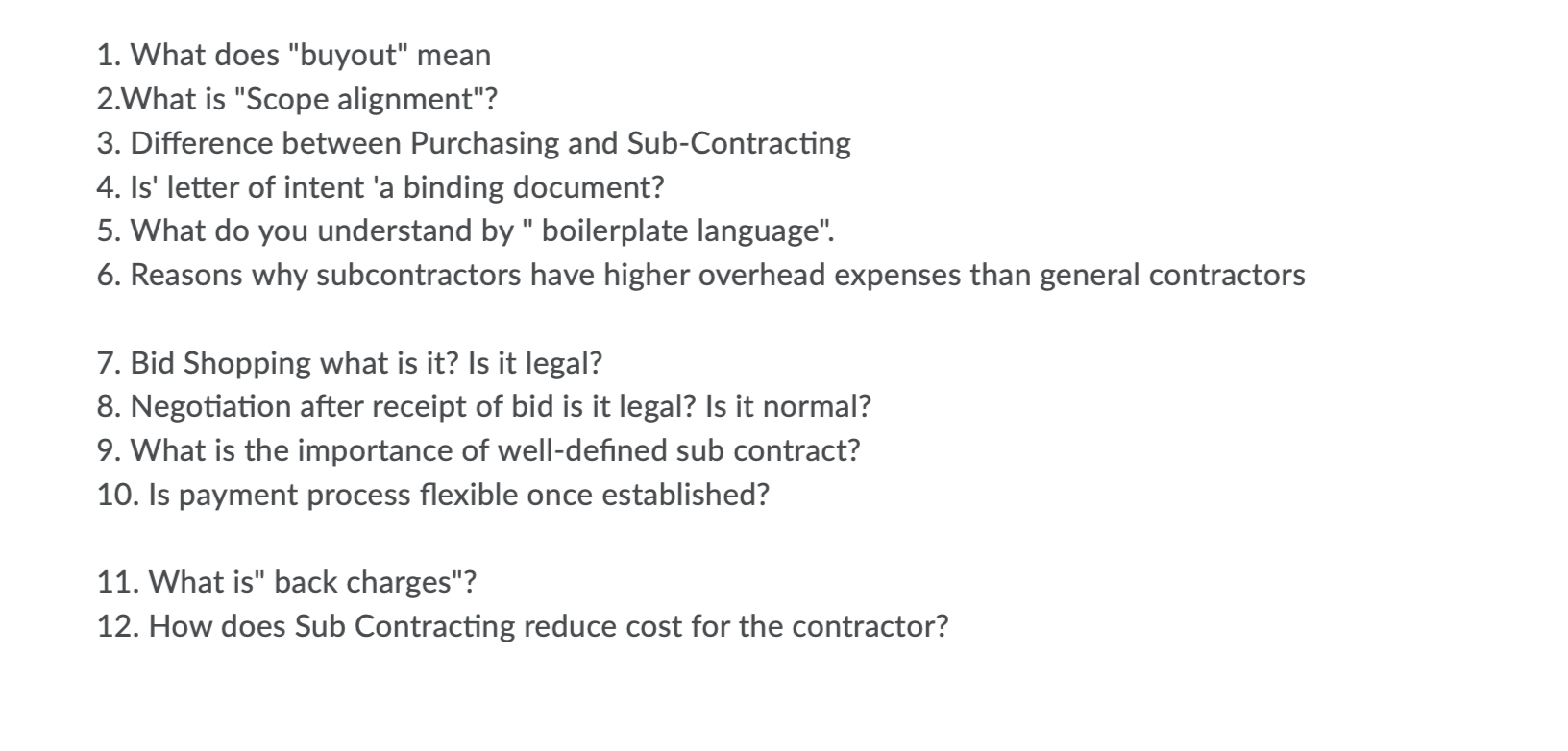 Question 1 What Does buyout Mean 2 What Is Scope Alignment 3 