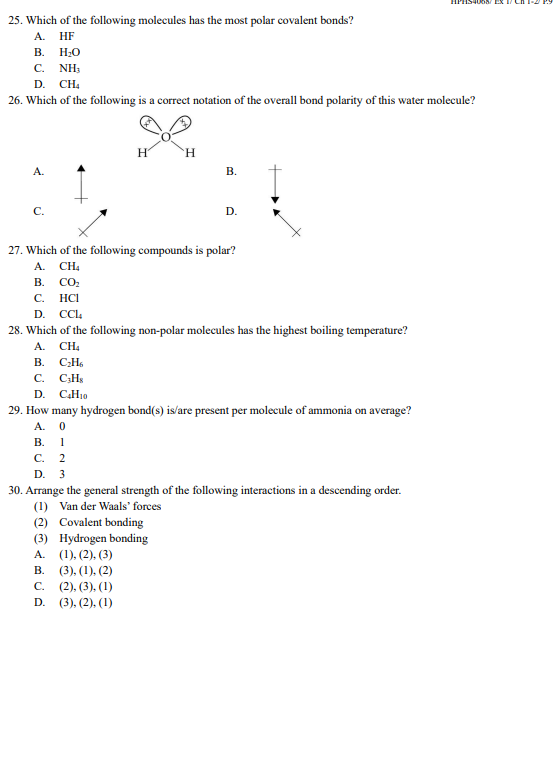 Solved 25. Which of the following molecules has the most | Chegg.com