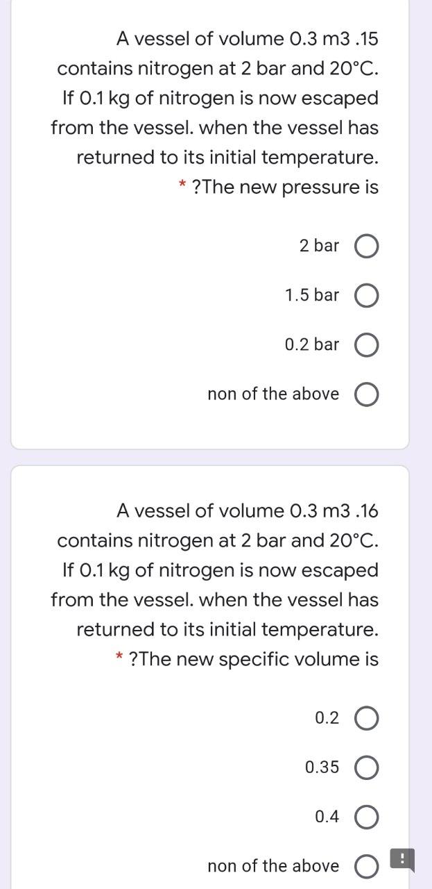 Solved A vessel of volume 0.3 m3.15 contains nitrogen at 2 | Chegg.com