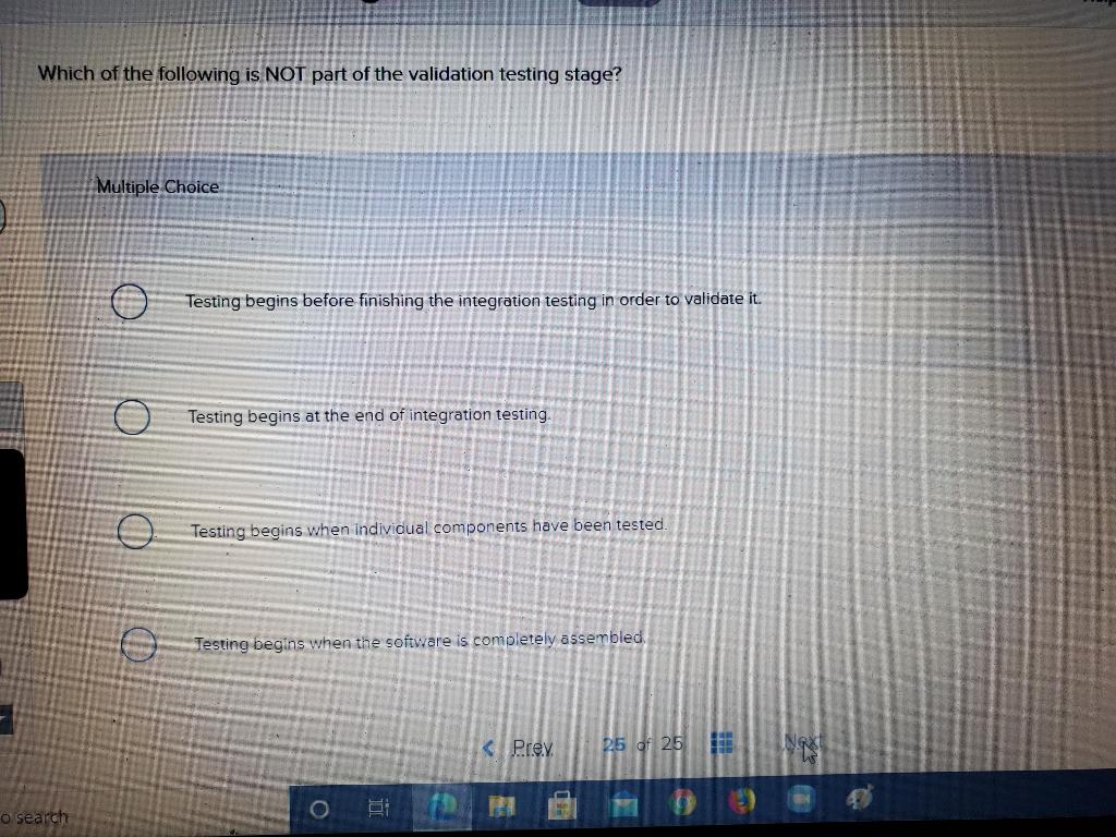 Solved Which of the following is NOT part of the validation | Chegg.com
