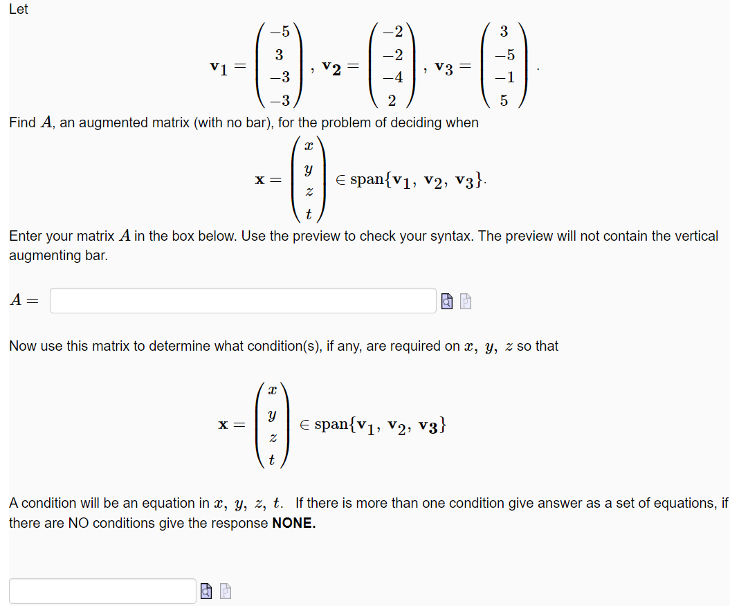 Solved v1=⎝⎛−53−3−3⎠⎞,v2=⎝⎛−2−2−42⎠⎞,v3=⎝⎛3−5−15⎠⎞ Find A, | Chegg.com