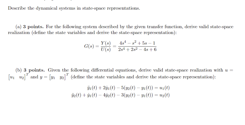 Solved Describe the dynamical systems in state-space | Chegg.com