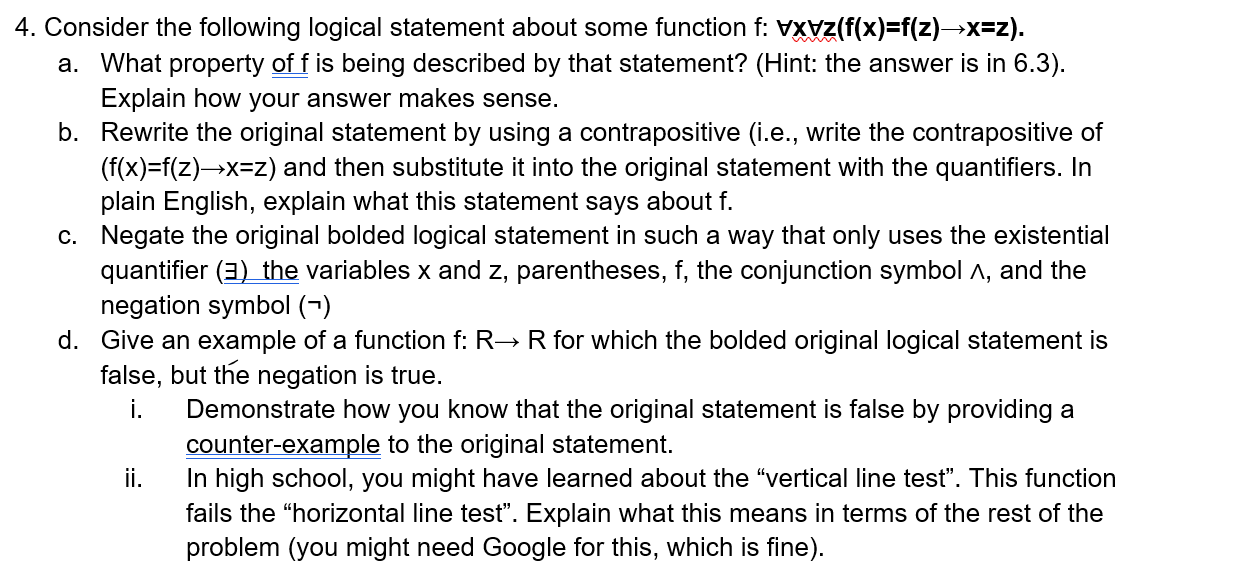 Solved 4. Consider the following logical statement about | Chegg.com