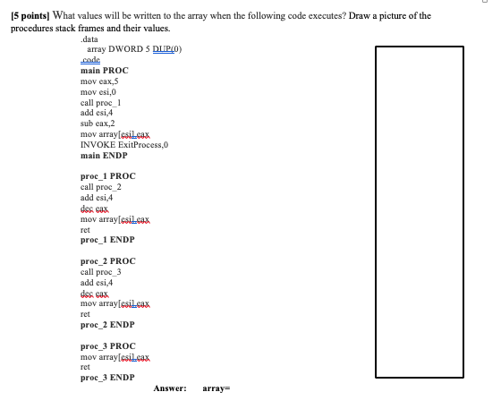 15 points) What values will be written to the array | Chegg.com