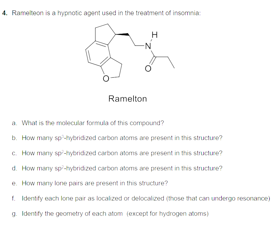 Ramelteon is a hypnotic agent used in the treatment | Chegg.com