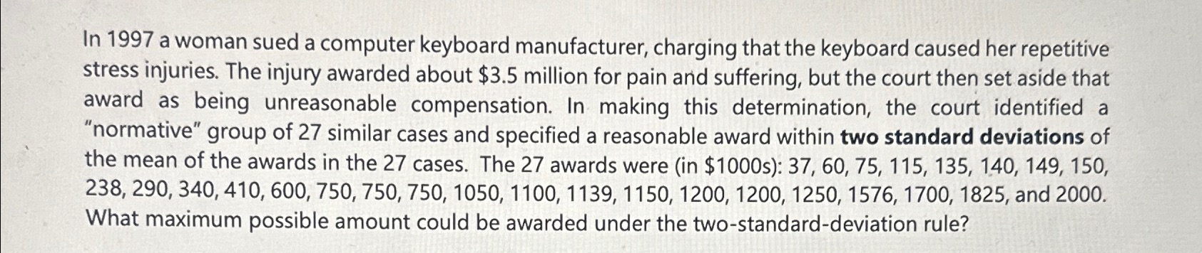 Solved In 1997 ﻿a woman sued a computer keyboard | Chegg.com