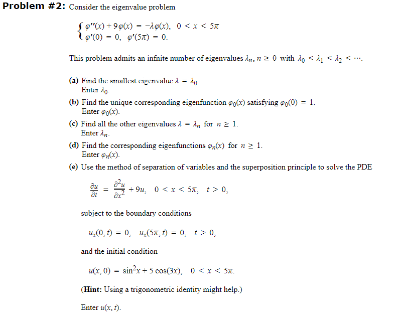 Solved Problem 2 Consider The Eigenvalue Problem Chegg