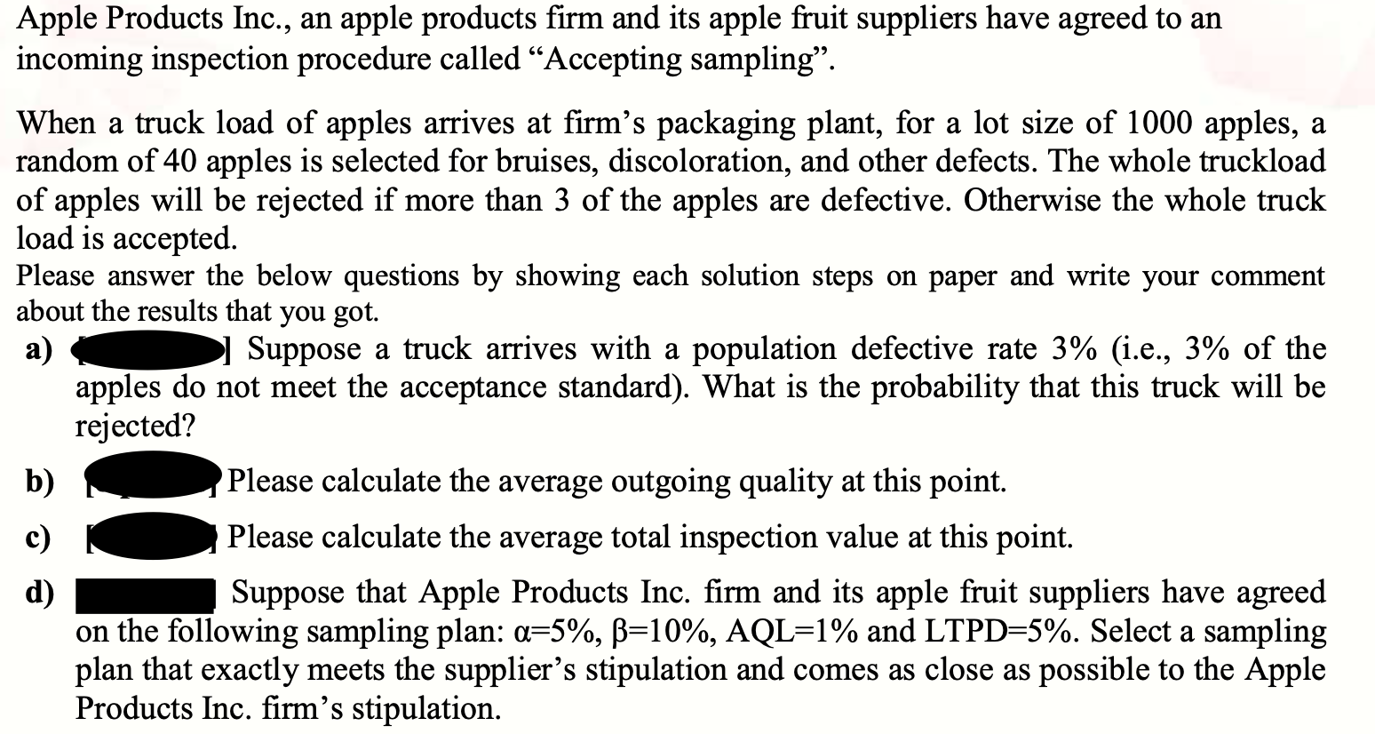 Apple Products Inc., an apple products firm and its | Chegg.com