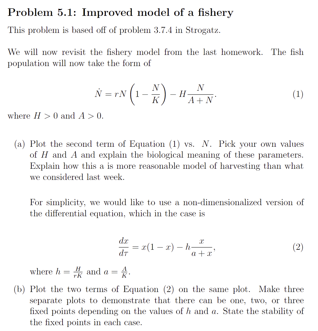 Solved Problem 5.1: Improved model of a fishery(a) Plot the | Chegg.com