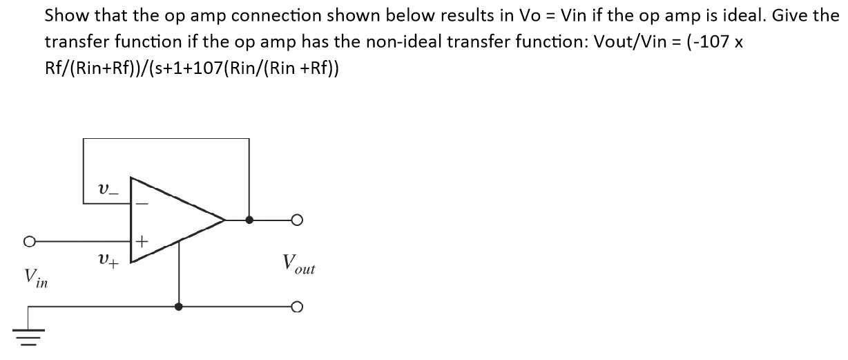 Solved Show that the op amp connection shown below results