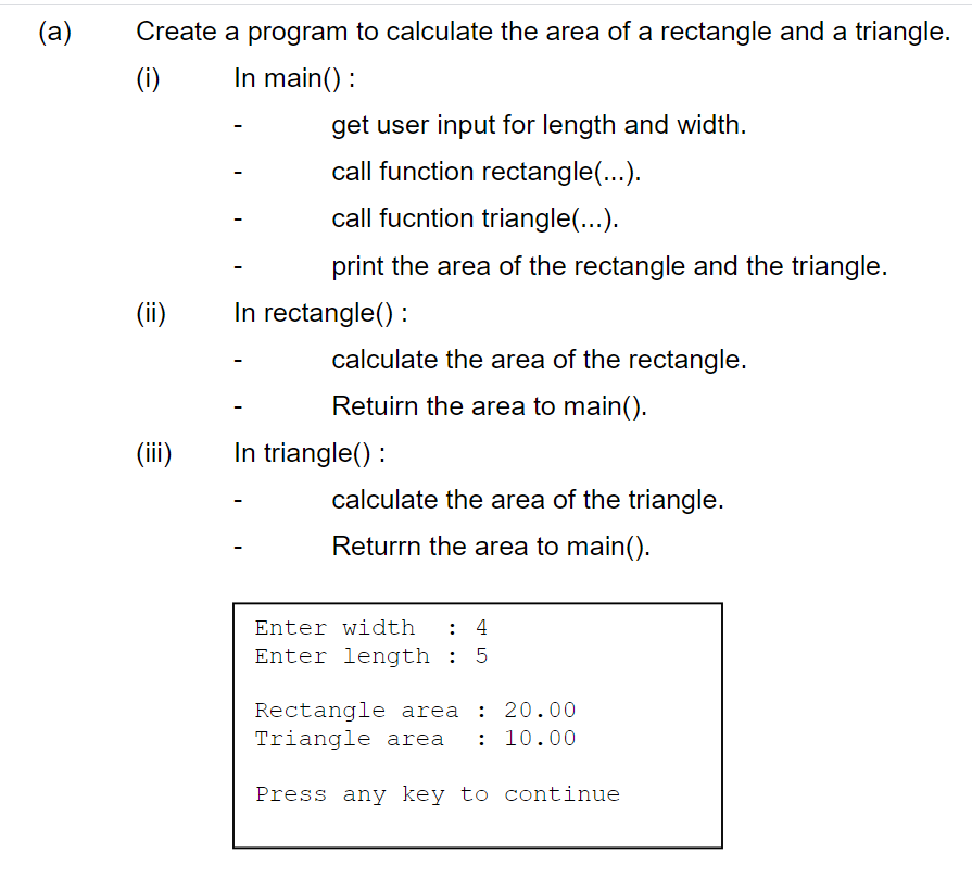 Solved (a) a Create a program to calculate the area of a | Chegg.com