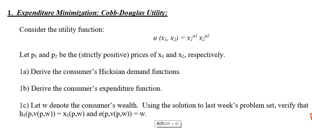 Solved 1 Expenditure Minimization Cobb Douglas Utility Chegg Com