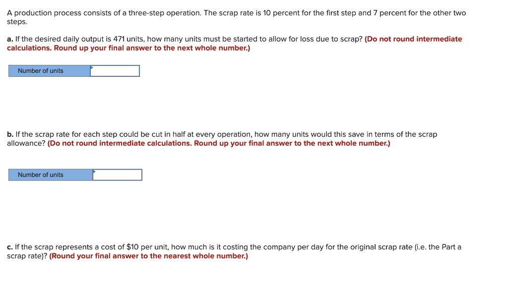 Solved A production process consists of a three-step | Chegg.com