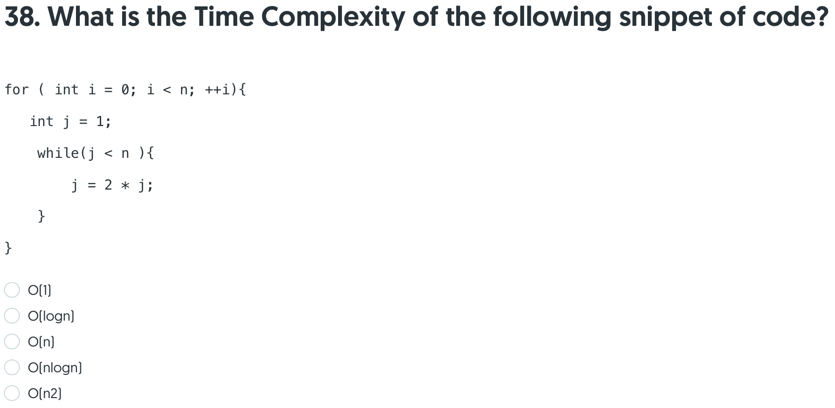 Solved 38. What is the Time Complexity of the following | Chegg.com