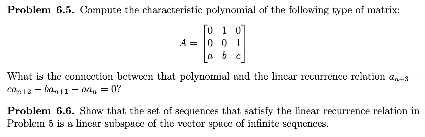 Solved Problem 6.5. Compute the characteristic polynomial of | Chegg.com