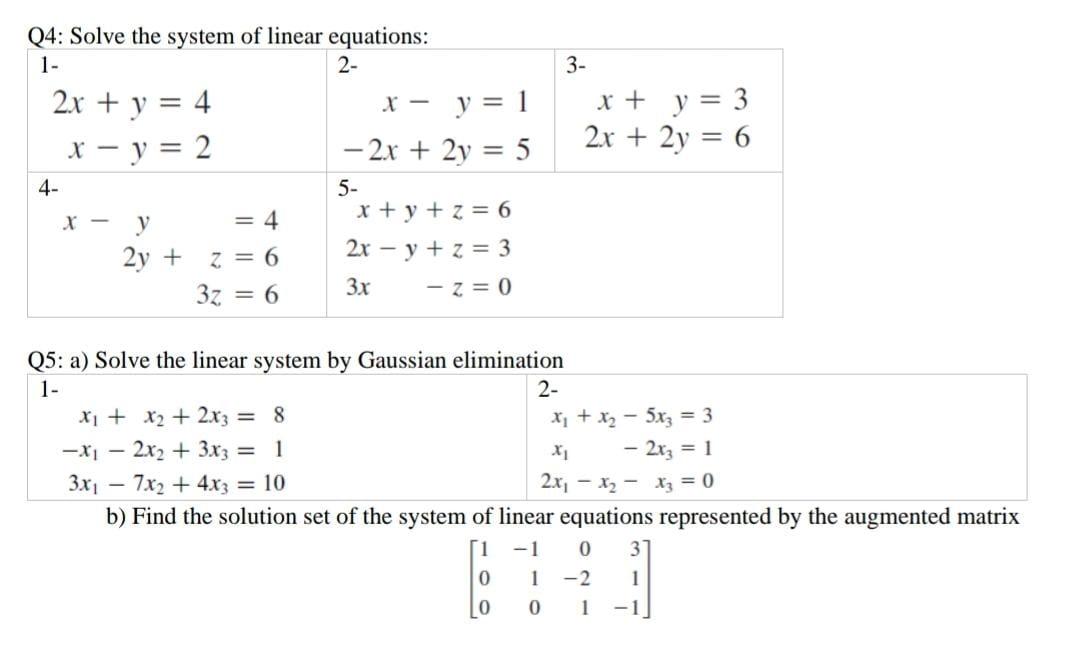 3 X Y 3 2x 2y 6 Q4 Solve The System Of Chegg Com