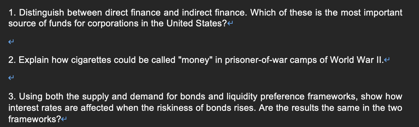 Solved 1. Distinguish between direct finance and indirect | Chegg.com