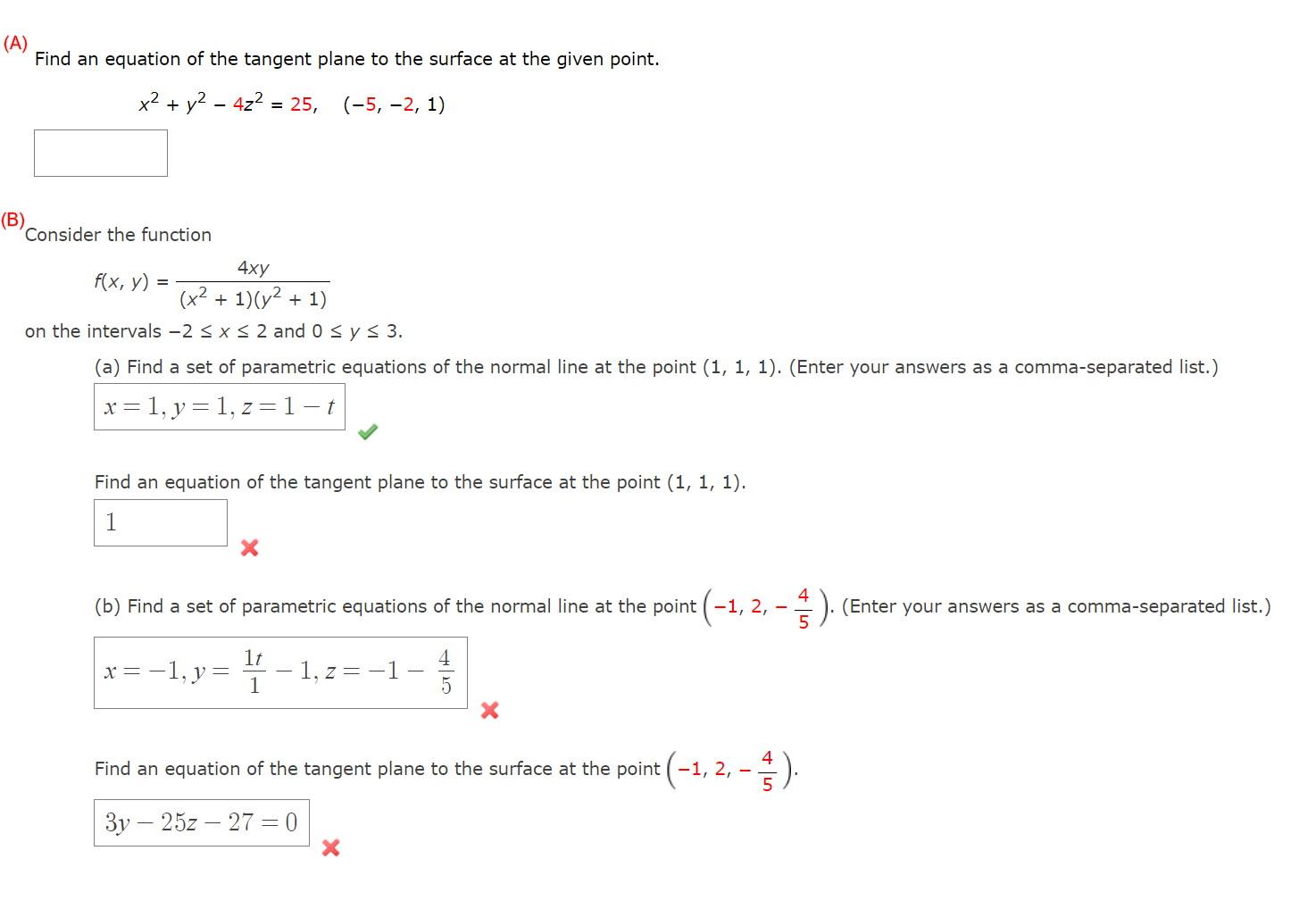 Solved (A) Find an equation of the tangent plane to the | Chegg.com