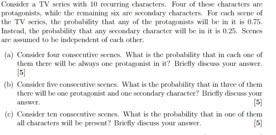 Solved Consider a TV series with 10 recurring characters. | Chegg.com