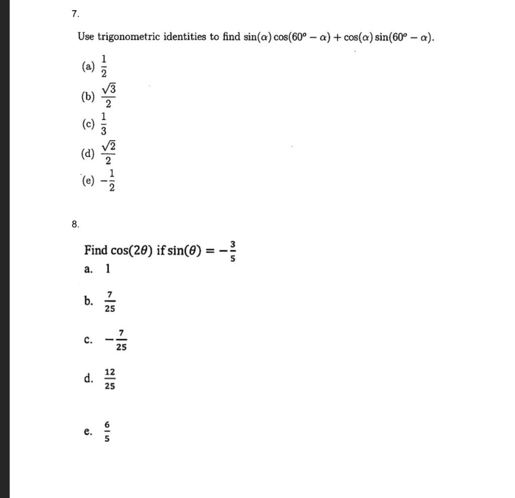 solved-7-use-trigonometric-identities-to-find-sin-a-chegg