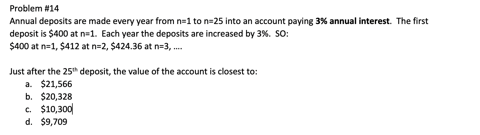 Solved Problem #14 Annual deposits are made every year from | Chegg.com