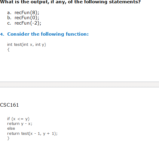 Solved 1. What is direct recursion? 2. Consider the | Chegg.com